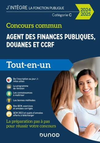 Concours commun Agent des finances publiques, douanes et CCRF. Tout-en-un Catégorie C, Edition 2024-