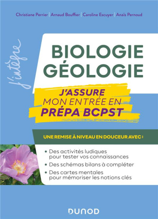 Biologie Géologie. J'assure mon entrée en prépa BCPST
