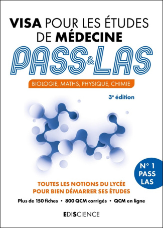 Visa pour les études de médecine PASS & LAS. Biologie, maths, physique, chimie, 3e édition