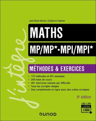 Maths MP/MP*- MPI/MPI*. Méthodes et exercices, 6e édition