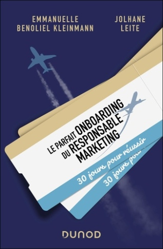 Le parfait onboarding du responsable marketing. 30 jours pour réussir