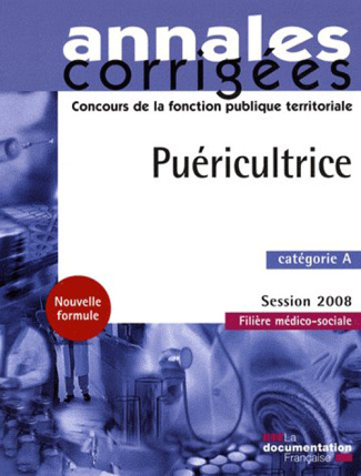 Puéricultrice. Annales corrigées