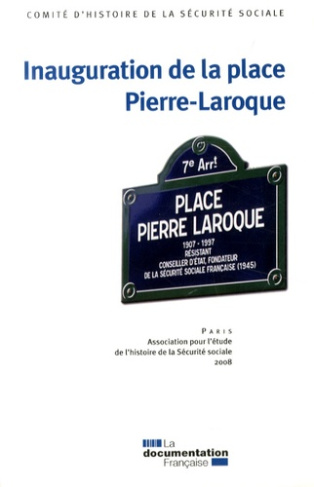 Inauguration de la place Pierre-Laroque