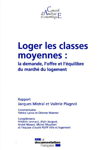 Loger les classes moyennes : la demande, l'offre et l'équilibre du marché du logement