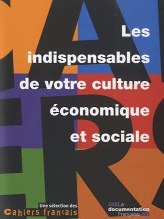 Les indispensables de la culture économique et sociale