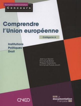 Comprendre l'Union européenne. Catégorie A