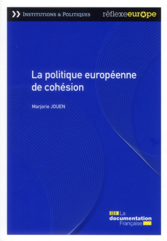 La politique européenne de cohésion