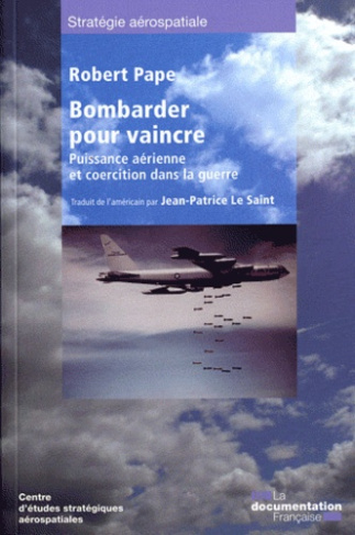 Bombarder pour vaincre