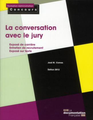 La conversation avec le jury. Edition 2012
