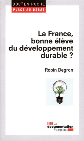 La France, bonne élève du développement durable ?