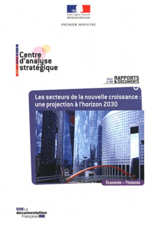 Les secteurs de la nouvelle croissance : projection à l'horizon 2030