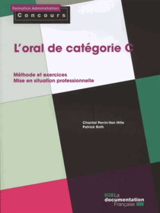 L'oral de catégorie C. Edition 2013