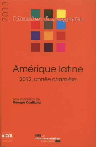 Amérique latine. Edition 2013
