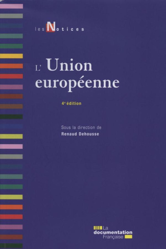 L'Union européenne. 4e édition