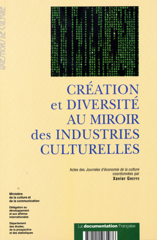 Création et diversité au miroir des industries culturelles