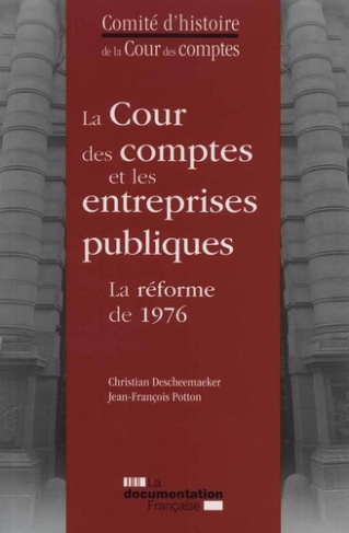 La Cour des comptes et les entreprises publiques. La réforme de 1976