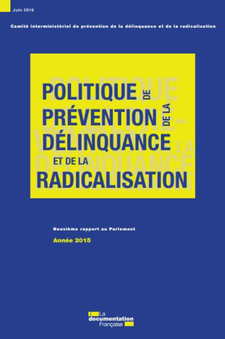 Politique de prévention de la délinquance et de la radicalisation. Neuvième rapport au Parlement Ann