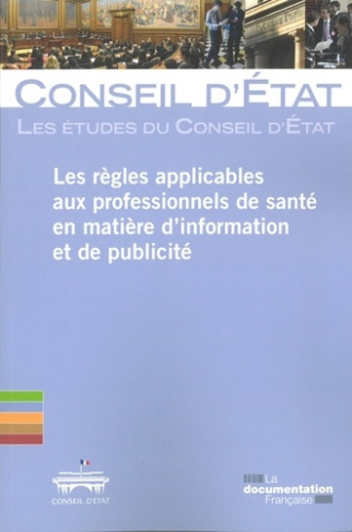 Les règles applicables aux professionnels de santé en matière de communication et de publicité