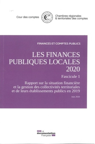 Les finances publiques locales. Rapport sur la situation financière et la gestion des collectivités