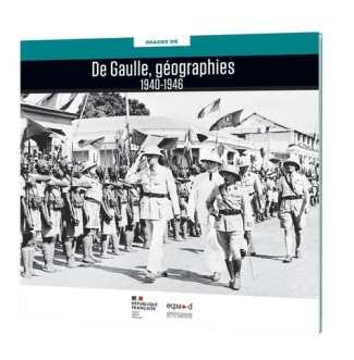 De Gaulle, géographies. 1940-1946