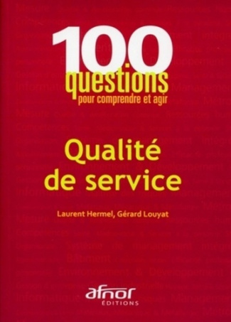 QUALITE DE SERVICE