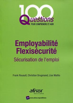 EMPLOYABILITE-FLEXISECURITE. SECURISATION DE L'EMPLOI