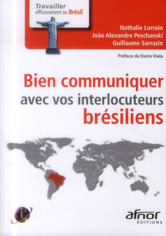 BIEN COMMUNIQUER AVEC VOS INTERLOCUTEURS BRESILIENS