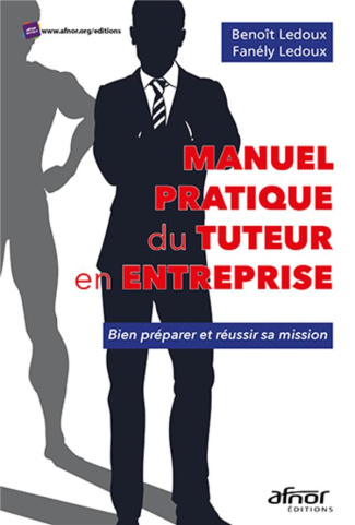 Manuel pratique du tuteur en entreprise