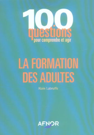 LA FORMATION DES ADULTES