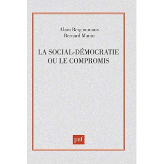 La Social-démocratie ou le Compromis
