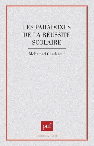 Paradoxes de la réussite scolaire