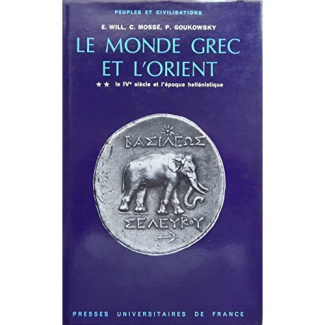 MONDE GREC ET L'ORIENT T.1 VE SIECLE