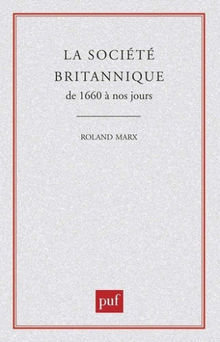 Société britanique 1660 à nos jours