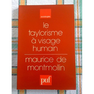 Le Taylorisme à visage humain