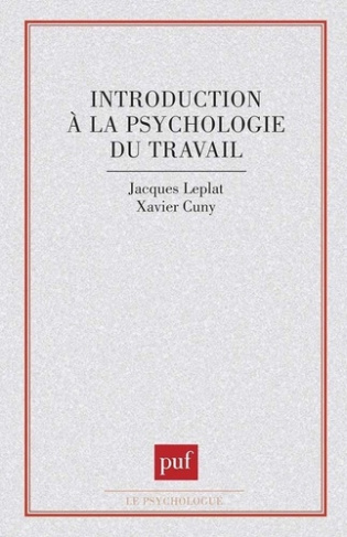 Introduction à la psychologie du travail