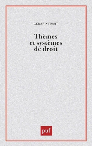 Thèmes et systèmes de droit