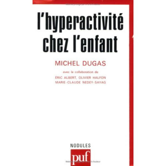 L'Hyperactivité chez l'enfant