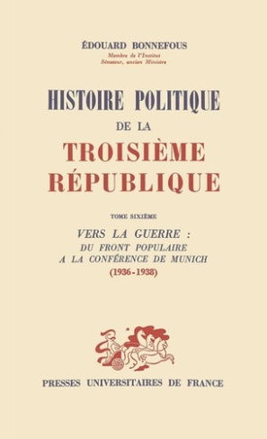 HISTOIRE POLITIQUE 3E REPUBLIQUE T.6