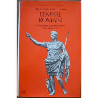 L'EMPIRE ROMAIN. Tome 1
