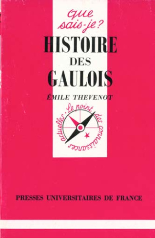 Histoire des Gaulois. 8e édition