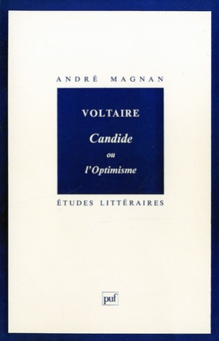 Voltaire. Candide ou l'optimisme