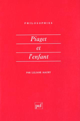 Piaget et l'enfant. Tome 2