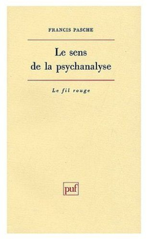 Le sens de la psychanalyse