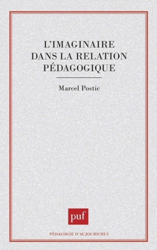 L'Imaginaire dans la relation pédagogique