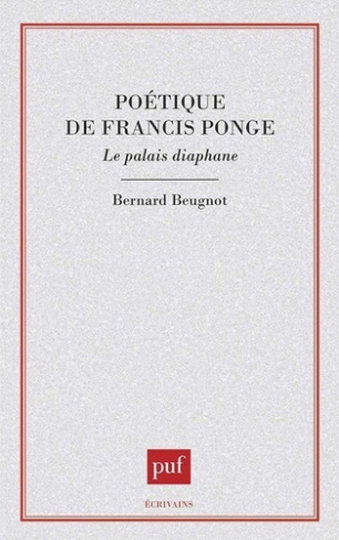 Poétique de Francis Ponge. Le palais diaphane