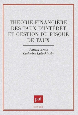 Théorie financière des taux d'intérêt et gestion du risque de taux