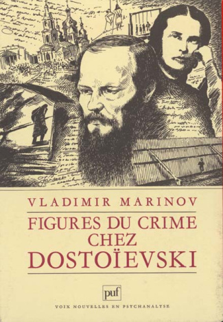 FIGURES DU CRIME CHEZ DOSTOIEVSKI