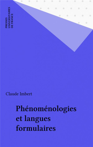 Phénoménologies et langues formulaires