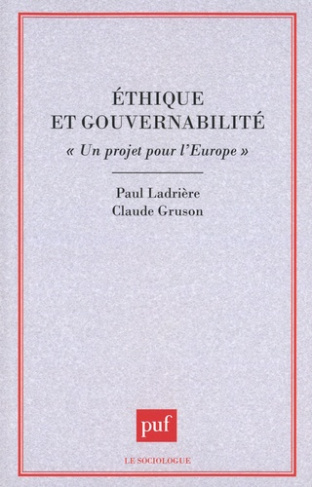 Ethique et gouvernabilité. "Un projet pour l'Europe"