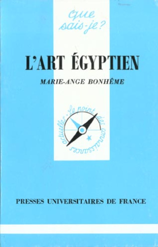 L'art égyptien. 2e édition